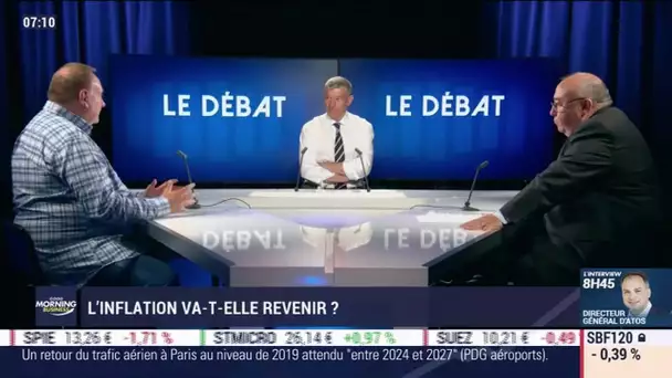 Le débat : L'inflation va-t-elle revenir ?