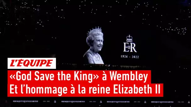 Le premier "God Save the King" de Wembley et l'hommage poignant à la reine Elizabeth II