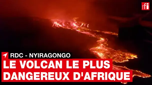 Nyiragongo : le volcan le plus dangereux d'Afrique