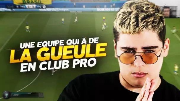 NOTRE ÉQUIPE A ENFIN DE LA GUEULE EN CLUB PRO