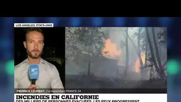 Feux en Californie : des "incendies monstres" toujours hors de contrôle