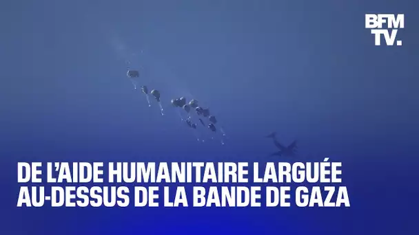 Des avions larguent de l’aide humanitaire au-dessus de la bande de Gaza