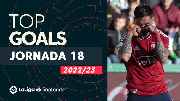 LaLiga TOP 5 Goles Jornada 18 LaLiga Santander 2022/2023