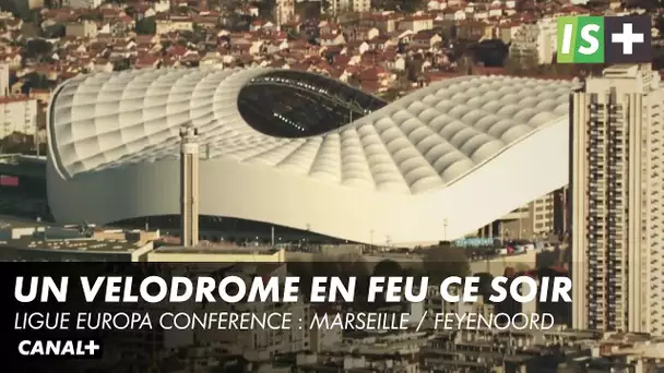 Un vélodrome pret à s'enflammer - Ligue Europa Conférence : Marseille / Feyenoord