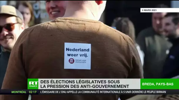 Pays-Bas : des élections législatives sous la pression des anti-gouvernement