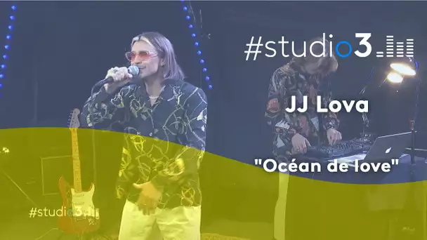 #Studio3. JJ Lova interprète "Océan de love"