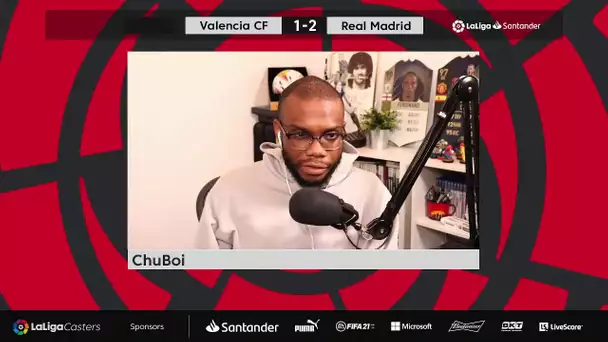LaLiga Casters - Valencia CF v Real Madrid with Chuboi ⚽👏