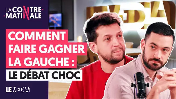 COMMENT FAIRE GAGNER LA GAUCHE : LE DÉBAT CHOC