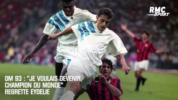 OM 93 : "Je voulais devenir champion du monde" regrette Eydelie