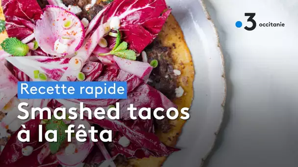 Recette rapide - Smashed tacos à la fêta