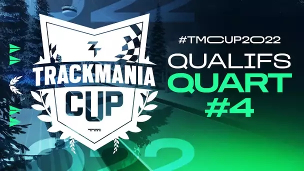 TMCUP2022 #19 : QUALIFICATIONS - 4ème Quart