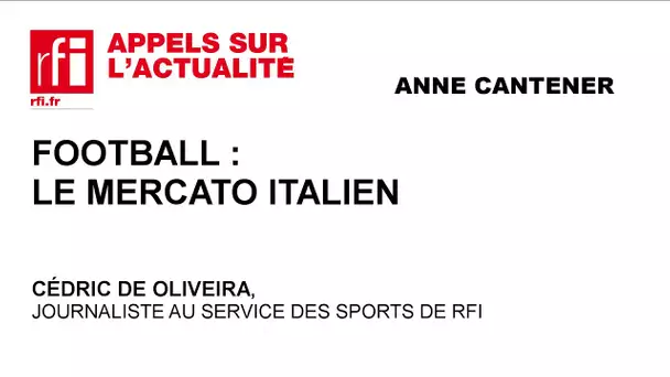 Football : le mercato italien