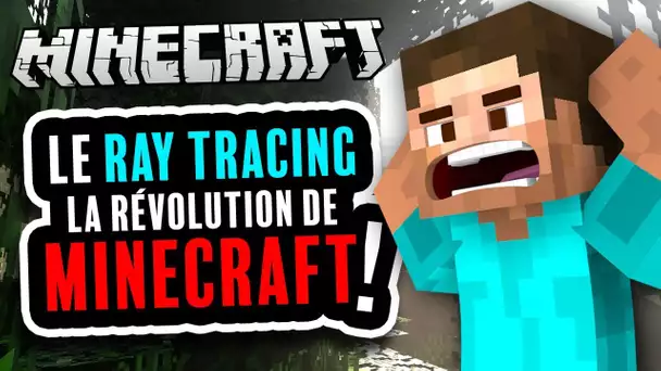 J'ai testé le RAY TRACING sur Minecraft: une RÉVOLUTION !