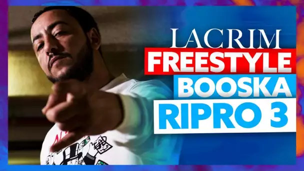 Lacrim I Freestyle Booska Ripro 3