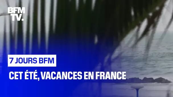 Cet été, vacances en France