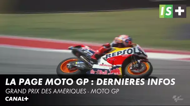 Les dernières infos en Moto GP - Grand Prix des Amériques