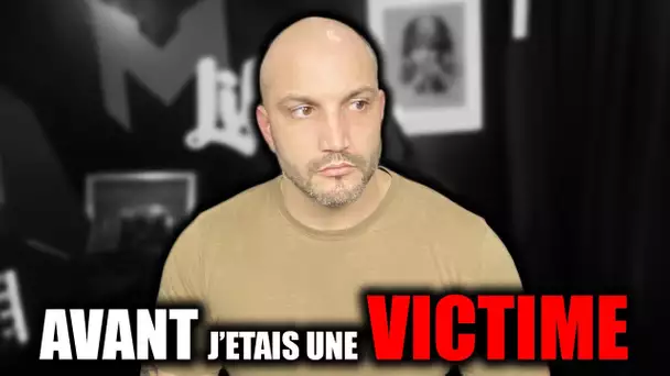 AVANT J'ÉTAIS UNE VICTIME, PLUS MAINTENANT...- STORY TIME