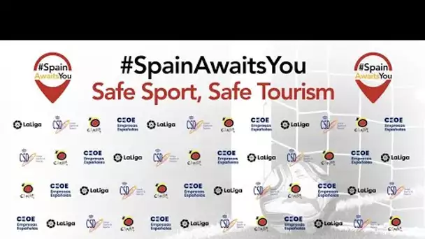 Presentación de “safe sport, safe tourism #SpainAwaitsYou”