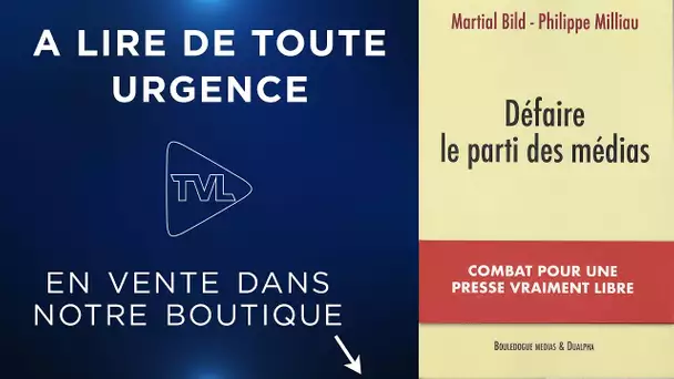 A LIRE DE TOUTE URGENCE : DEFAIRE LE PARTI DES MEDIAS