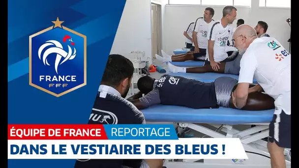 Equipe de France : Dans le vestiaire avec les Bleus I FFF 2018