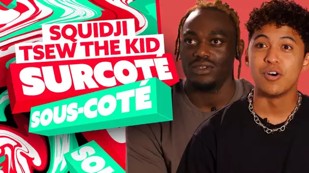 Squidji x Tsew The Kid : SCH, Drake, Tayc | Surcoté ou Sous-coté ?