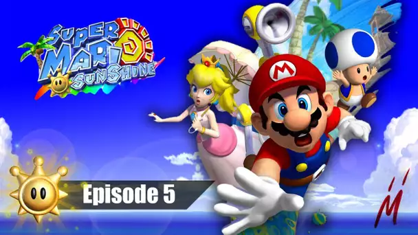 Mario Sunshine : Baie Noki | Episode 5 - Let&#039;s Play