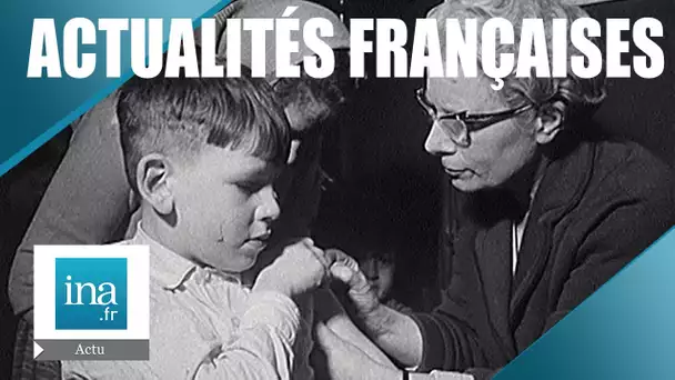 Les Actualités Françaises du 24 janvier 1962 : Epidémie de variole | Archive INA