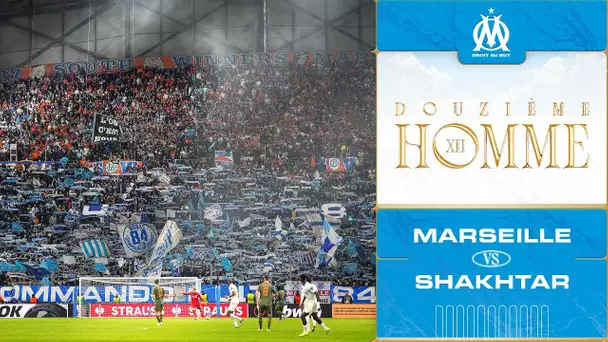 𝗟𝗲 𝟭𝟮𝗲̀𝗺𝗲 𝗵𝗢𝗠𝗺𝗲 📢 l OM 🆚 Shakhtar 🗣️