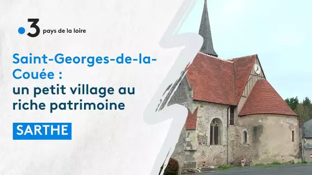 Sarthe : Saint-Georges-de-la-Couée, tout un patrimoine