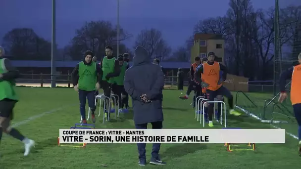 Coupe de France : Vitré - Sorin, une histoire de famille