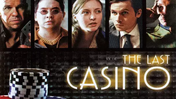 The Last Casino - Film COMPLET en français