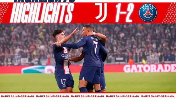 HIGHLIGHTS | JUVENTUS 1-2 PSG I MBAPPÉ & NUNO MENDES ⚽️