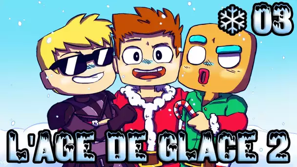 L&#039;ÂGE DE GLACE 2 #03 : BEST . EPISODE . EVER !