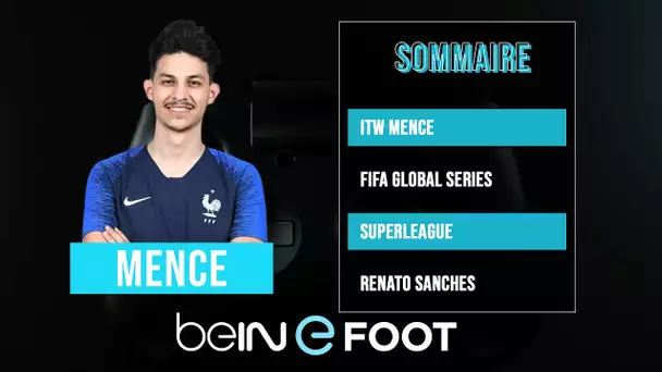 beIN eFOOT : MENCE en invité