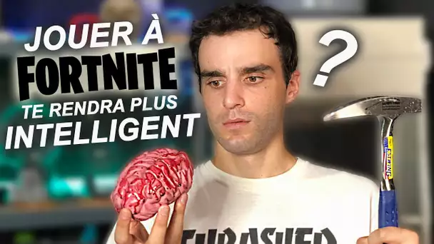 JOUER À FORTNITE TE RENDRA PLUS INTELLIGENT ?