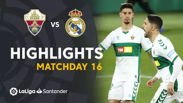 Highlights Elche CF vs Real Madrid (1-1)