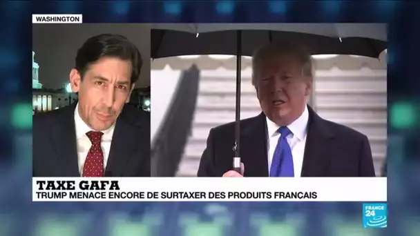 Taxe GAFA : Trump menace encore de surtaxer les produits français