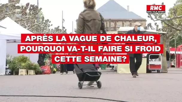 Après la vague de chaleur, pourquoi va-t-il faire si froid cette semaine?