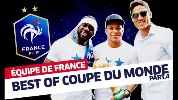 Equipe de France, Best Of Coupe du Monde (partie 4) I FFF 2018