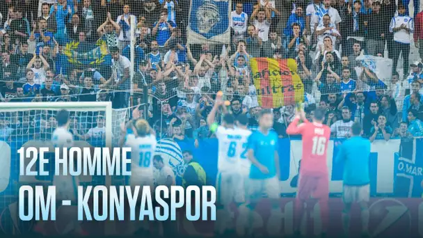 OM - KONYASPOR | le match vu des tribunes 12È HOMME 🙌