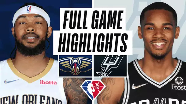 PELICANS at SPURS | FULL GAME HIGHLIGHTS | March 18, 2022