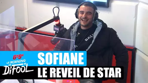 Sofiane - Le réveil de star #MorningDeDifool