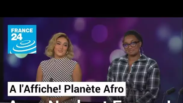 "À l'Affiche Planète Afro" : deux divas du zouk présentent leur tube "Cordialement" • FRANCE 24