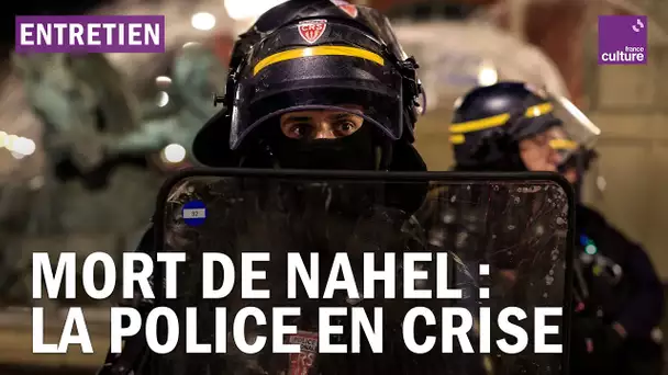 Mort de Nahel : la police en pleine crise