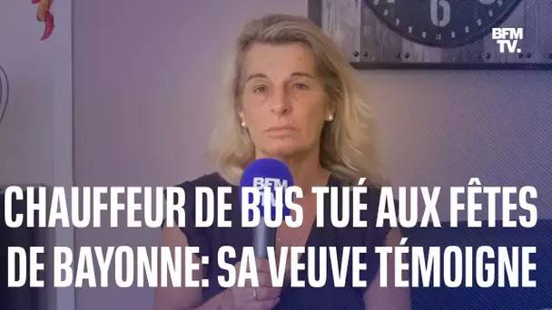 Le témoignage de Véronique Monguillot, veuve du chauffeur de bus mort aux fêtes de Bayonne
