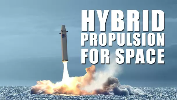 PODCAST -  Hybrid Propulsion for Space - Le développement d'un moteur spatial innovant en France !