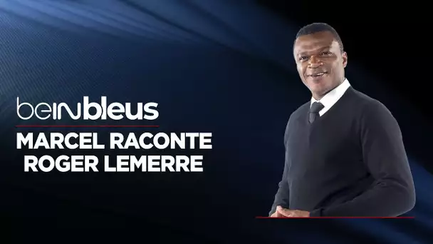 beIN BLEUS : Marcel Desailly raconte Roger Lemerre à l’Euro 2000 !