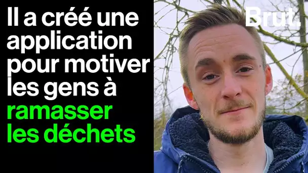 Il a créé une application pour motiver les gens à ramasser les déchets