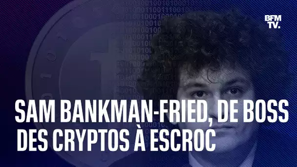 De roi des cryptomonnaies à escroc, retour sur le parcours de Sam Bankman-Fried, fondateur de FTX