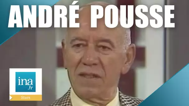 Qui était André Pousse ? | Archive INA